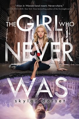 Cover image for The Girl Who Never Was