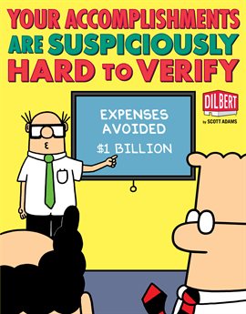 Cover image for Dilbert Vol. 36: Your Accomplishments Are Suspiciously Hard to Verify