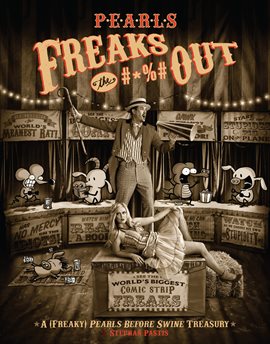 Cover image for Pearls Freaks the #*%# Out: A (Freaky) Pearls Before Swine Treasury