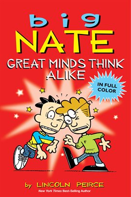 Imagen de portada para Big Nate: Great Minds Think Alike