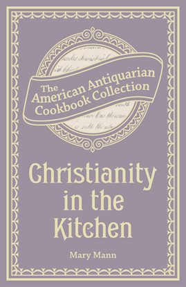 Imagen de portada para Christianity in the Kitchen