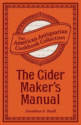 Imagen de portada para The Cider Maker's Manual