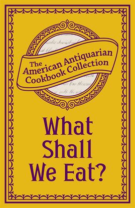 Imagen de portada para What Shall We Eat?