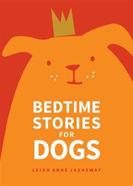 Imagen de portada para Bedtime Stories for Dogs