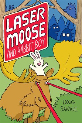 Cover image for Laser Moose and Rabbit Boy