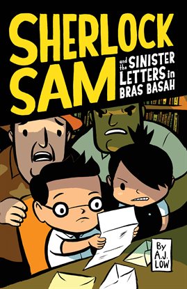 Cover image for Sherlock Sam and the Sinister Letters in Bras Basah