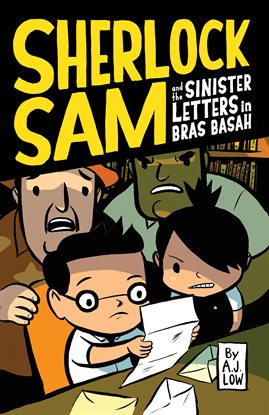 Cover image for Sherlock Sam and the Sinister Letters in Bras Basah