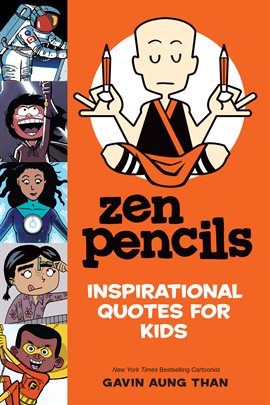 Imagen de portada para Zen Pencils: Inspirational Quotes for Kids