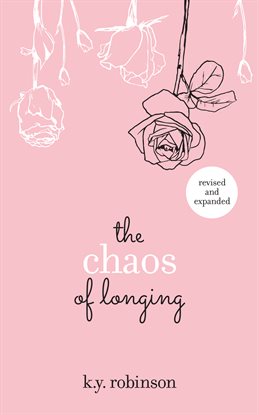 Cover image for The Chaos of Longing