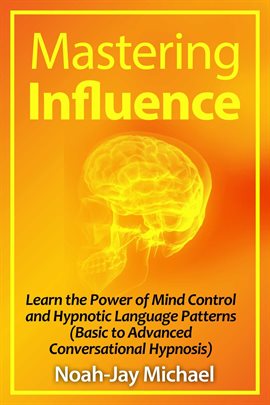 Cover image for Mastering Influence