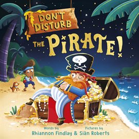 Cover image for Don't Disturb the Pirate!