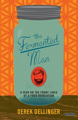Cover image for The Fermented Man