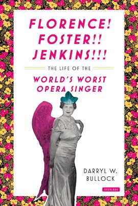 Cover image for Florence Foster Jenkins