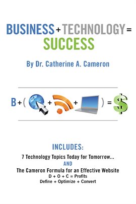 Cover image for Business + Technology = Success