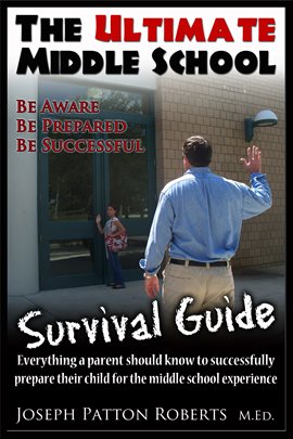 Cover image for The Ultimate Middle School Survival Guide