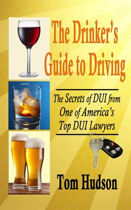 Cover image for The Drinker's Guide to Driving