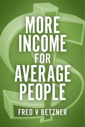 Cover image for More Income for Average People