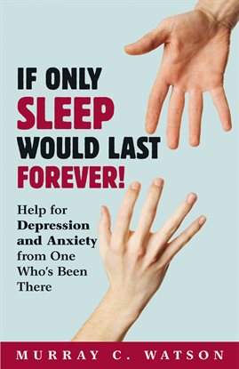 Cover image for If Only Sleep Would Last Forever!