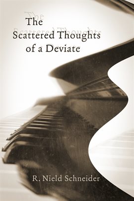 Cover image for The Scattered Thoughts of a Deviate