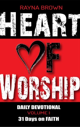 Cover image for Heart of Worship Daily Devotional Vol. 1