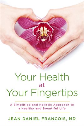 Cover image for Your Health At Your Fingertips