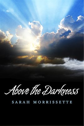 Cover image for Above the Darkness
