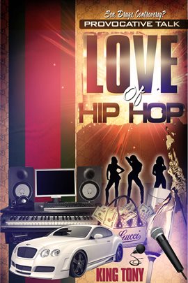 Imagen de portada para Provocative Talk Love of Hip Hop