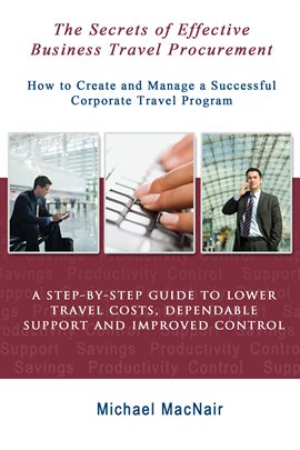 Cover image for The Secrets of Effective Business Travel Procurement