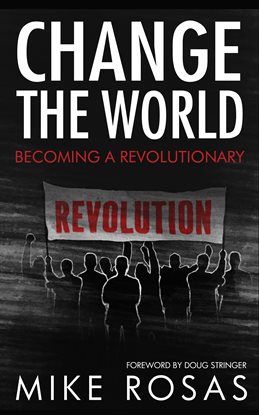 Cover image for Change the World