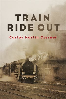 Cover image for Train Ride Out