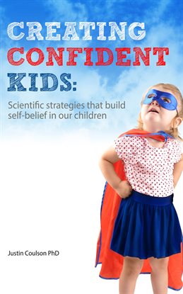 Cover image for Creating Confident Kids