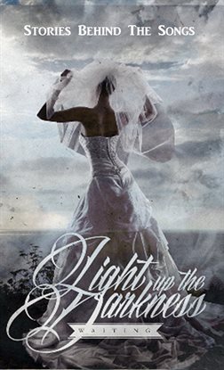 Cover image for Light Up The Darkness - Waiting
