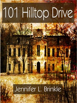 Cover image for 101 Hilltop Drive