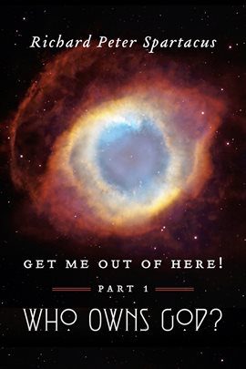 Cover image for Get Me Out Of Here!