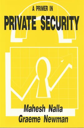 Cover image for A Primer in Private Security
