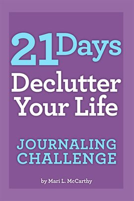 Cover image for 21 Days Declutter Your Life Journaling Challenge