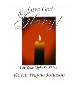 Cover image for Give God the Glory!