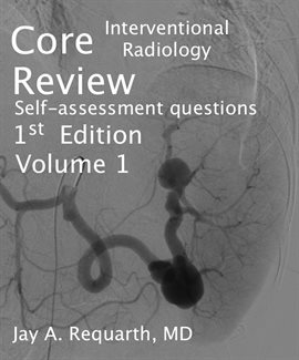 Cover image for Core Interventional Radiology Review