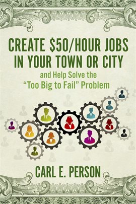 Cover image for Create $50/Hour Jobs in Your Town or City