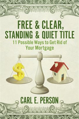 Cover image for Free & Clear, Standing & Quiet Title