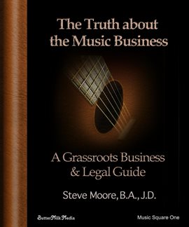 Cover image for The Truth About the Music Business