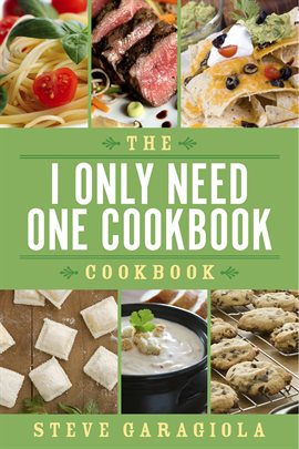 Imagen de portada para The I Only Need One Cookbook