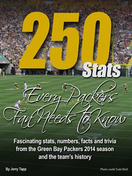 Imagen de portada para 250 Stats Every Packers Fan Needs to Know