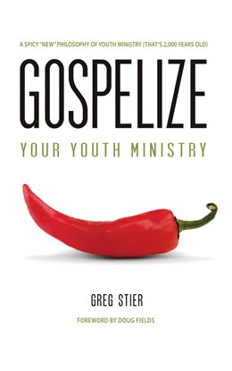 Cover image for Gospelize Your Youth Ministry