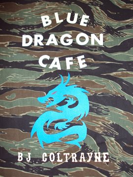 Imagen de portada para Blue Dragon Cafe