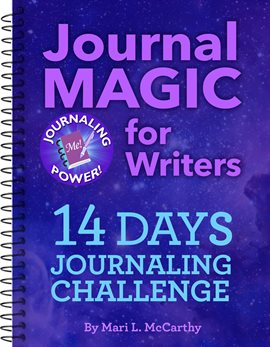 Cover image for Journal Magic for Writers 14 Days Journaling Challenge