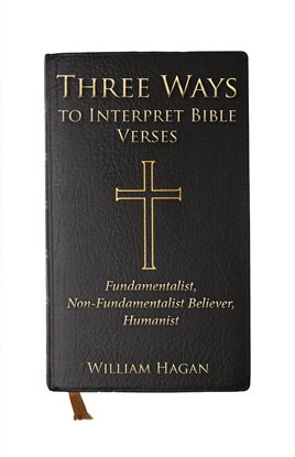 Cover image for Three Ways to Interpret Bible Verses