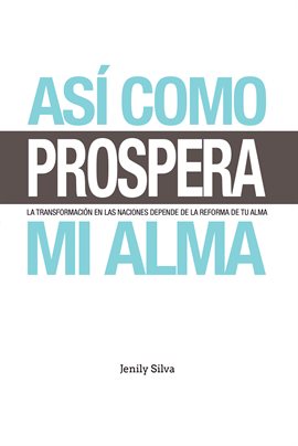 Cover image for Así Como Prospera Mi Alma