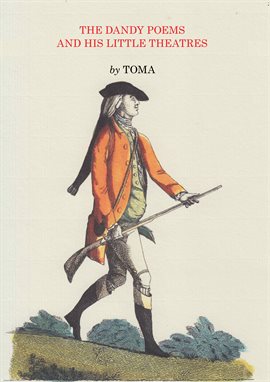 Cover image for The Dandy Poems and His Little Theatres