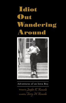 Cover image for Idiot Out Wandering Around